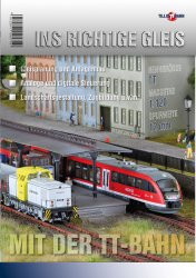 Tillig 09571 - TT Ratgeber "Ins richtige Gleis mit der TT-Bahn"